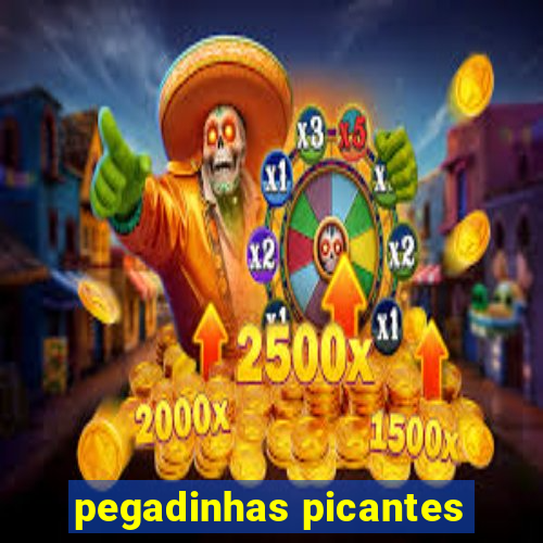 pegadinhas picantes